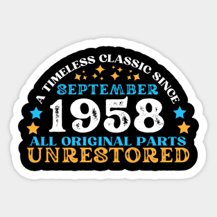 A timeless classic since September 1958. All original part, unrestored Sticker